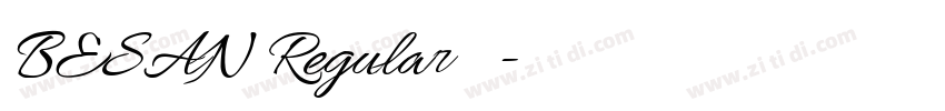 BESAN Regular 下载字体转换 BESAN Regular 下载字体转换